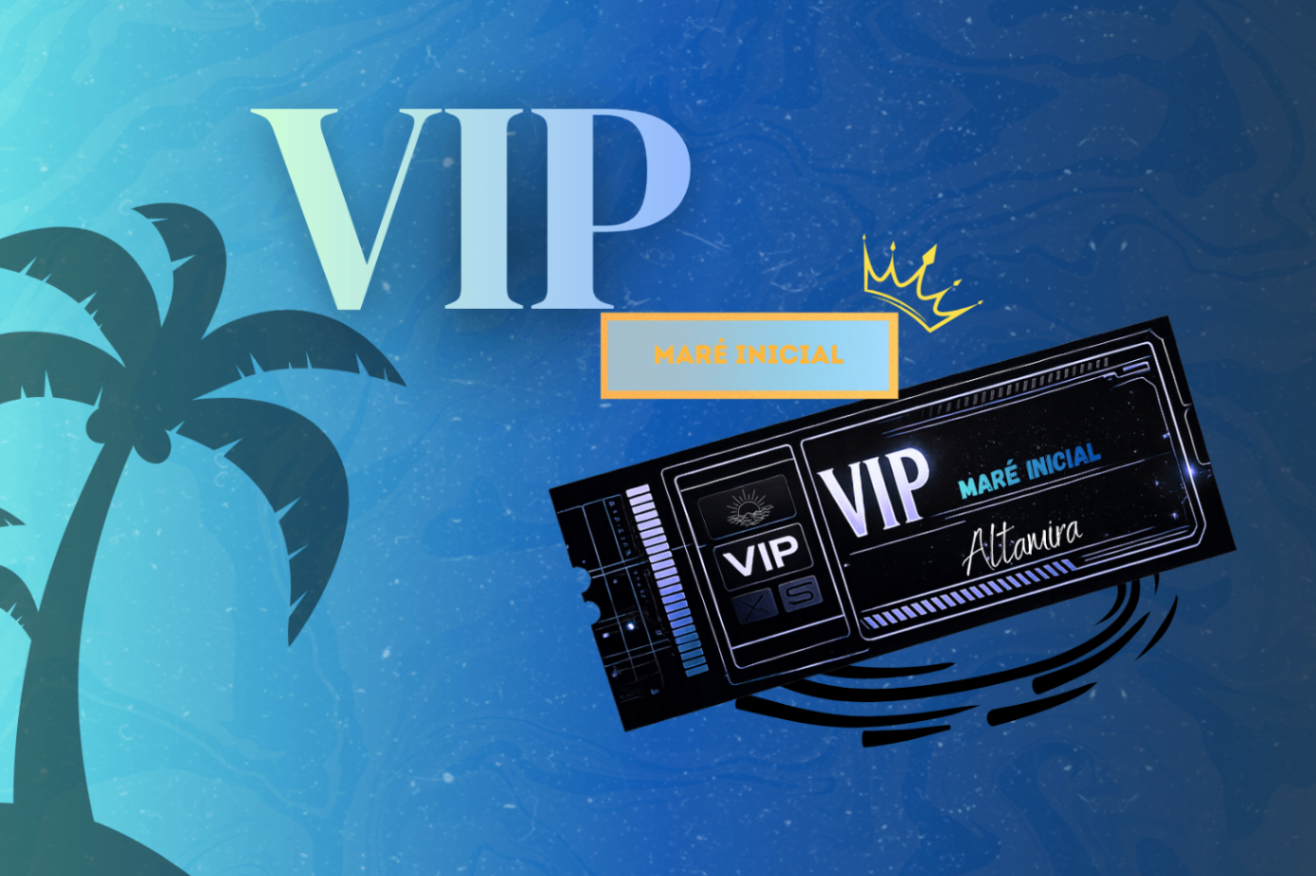 🌊 VIP Maré Inicial